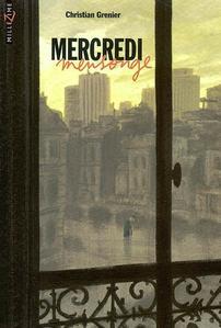 Mercredi mensonge
